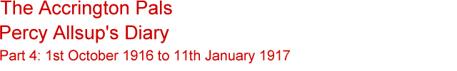 Title - Percy Allsup's Diary, 1st October 1916 to 11th January 1917
