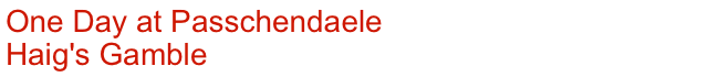 Title - One Day at Passchendaele
