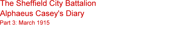 Title - March 1915 Diary of 12/69 Alphaeus Abbott Casey